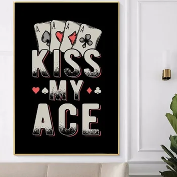 Kiss My Äss Sõnad Lõuendile Maali Poker Texas Plakatid Ja Pildid Las Vegas Nevada Atlantic City Monaco Kasiino Seina Art Decor